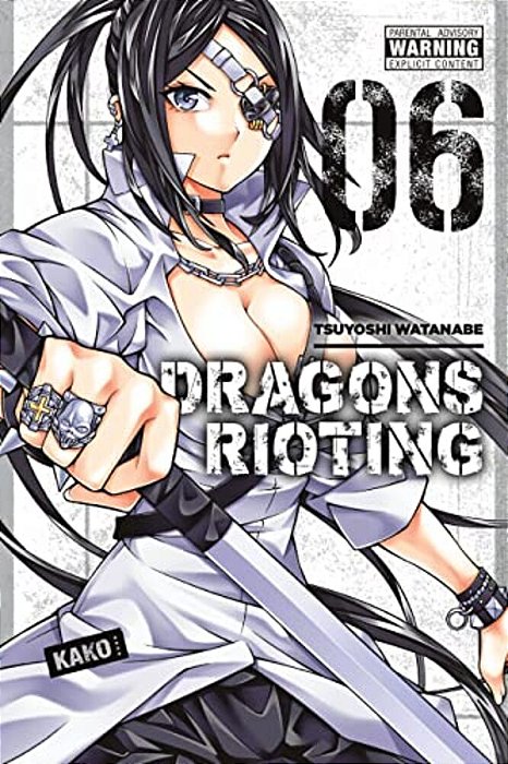Dragons Rioting, Volume 6-..
