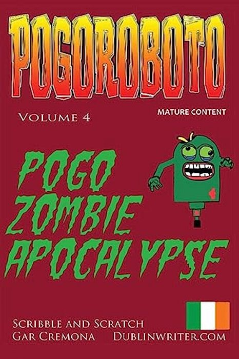 Pogoroboto: Pogo Zombie Apocalypse-..
