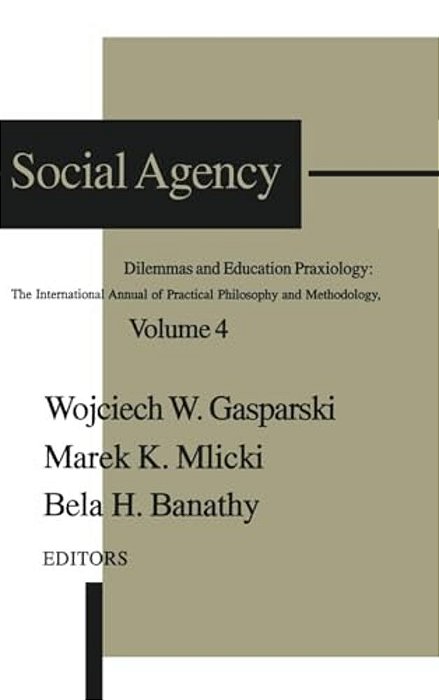 Social Agency: Dilemmas And Education-..