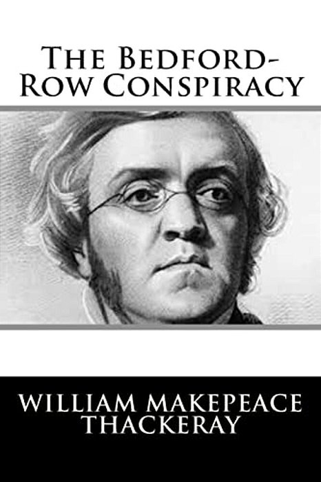 The Bedford-Row Conspiracy-..