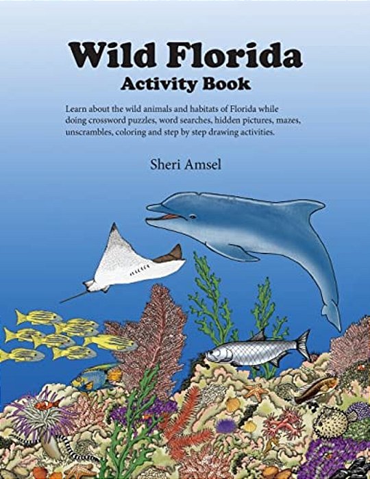 Wild Florida Activity Book-..