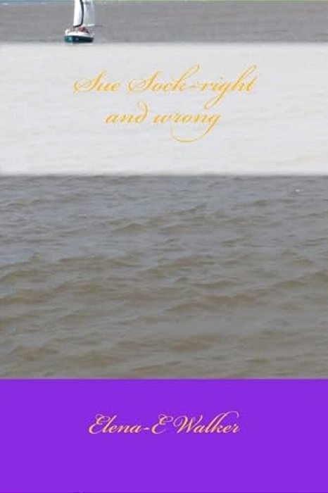 Sue Sock-Right And Wrong-..