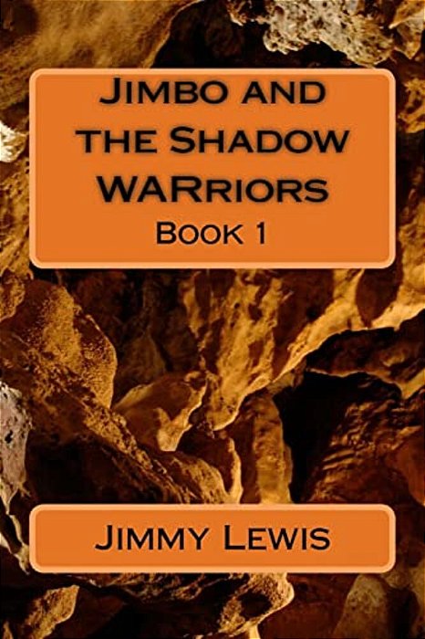 Jimbo And The Shadow Warriors: The Shadow War-..