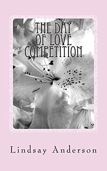 The Day Of Love Competition: A Jerica Samuels Novel-..
