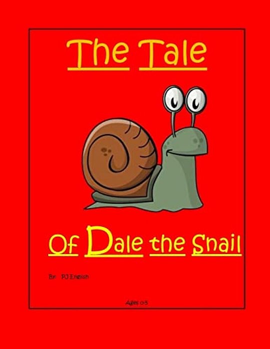 The Tale Of Dale The Snail-..