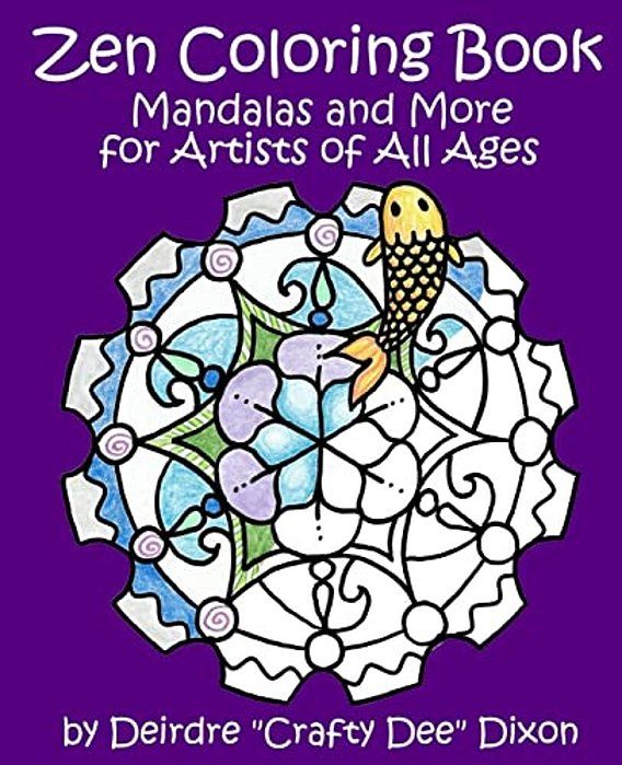 Zen Coloring Book: Mandalas And More For Artists Of All Ages-..