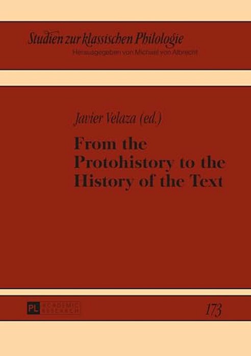 From The Protohistory To The History Of The Text-..