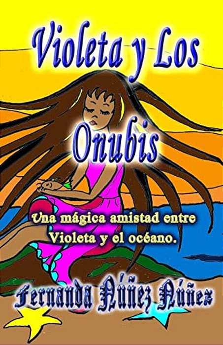 Violeta Y Los Onubis-..