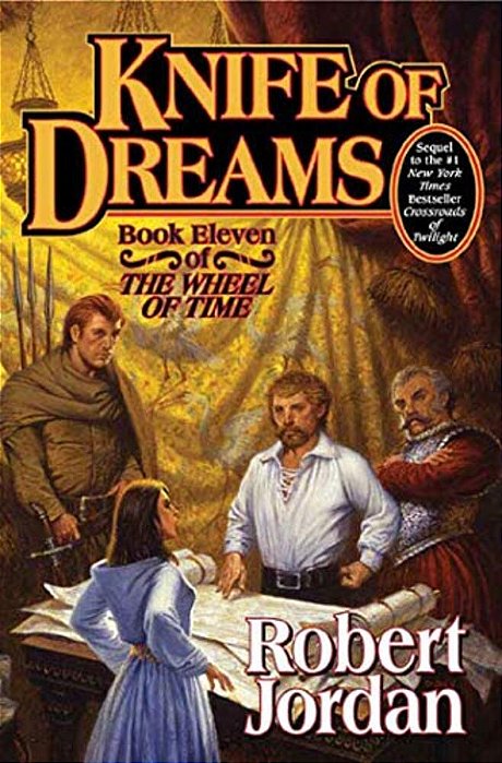 Knife Of Dreams: Book Eleven Of 'The Wheel Of Time'-..