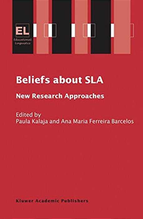 Beliefs About Sla: New Research Approaches-..