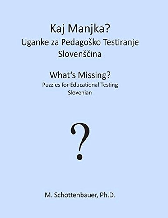 What's Missing? Puzzles For Educational Testing: Slovenian-..