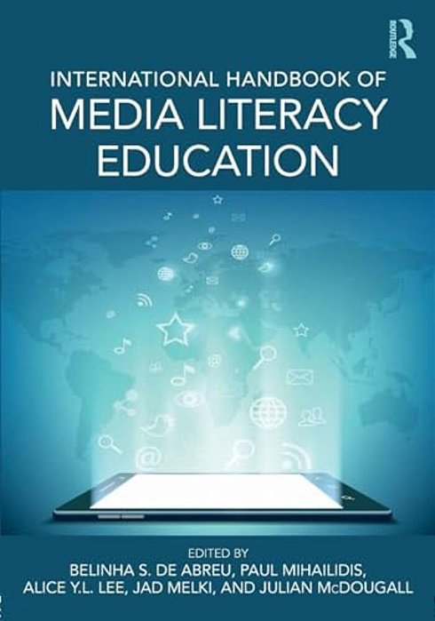 International Handbook Of Media Literacy Education-..