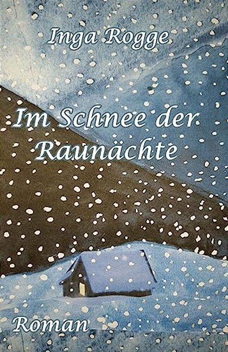 Im Schnee Der Raunaechte-..