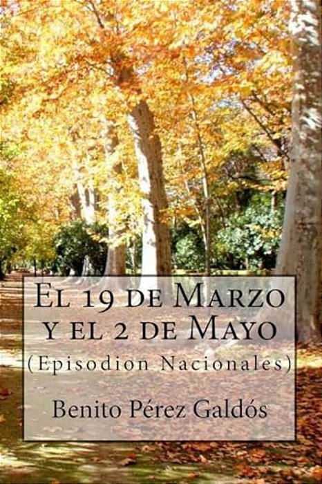 El 19 De Marzo Y El 2 De Mayo-..