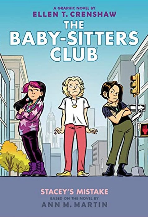 Stacey's Mistake: A Graphic Novel (The Baby-Sitters Club #14)-..