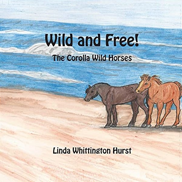 Wild And Free: The Corolla Wild Horses-..
