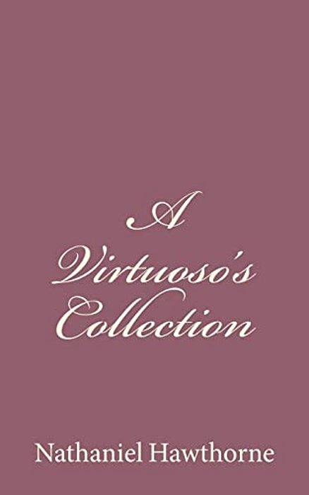 A Virtuoso's Collection-..