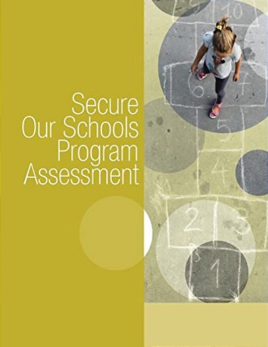 Secure Our Schools Program Assessment-..