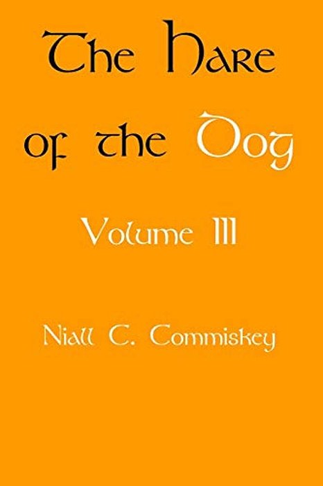 The Hare Of The Dog Volume 3-..