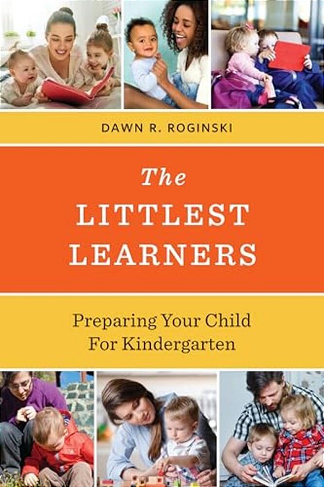 Littlest Learners: Preparing Your Child For Kindergarten-..