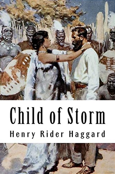 Child Of Storm: Allan Quatermain #10-..