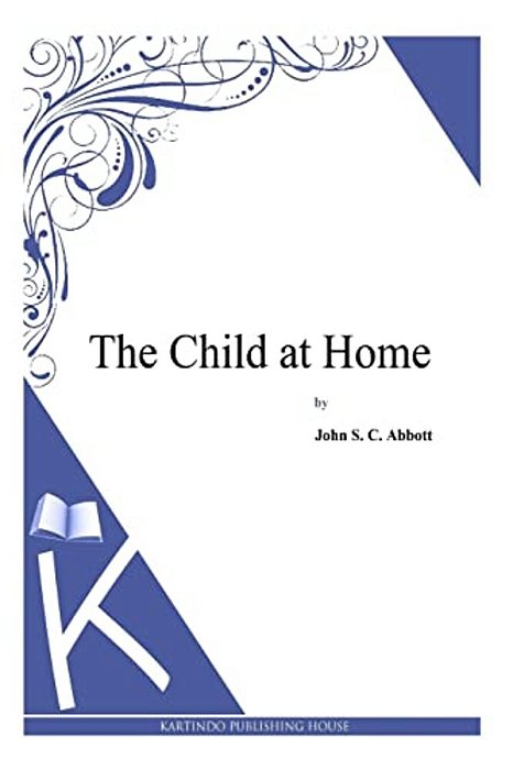 The Child At Home-..