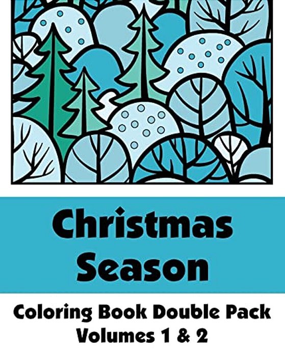 Christmas Season Coloring Book Double Pack (Volumes 1 & 2)-..