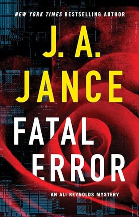 Fatal Error: An Ali Reynolds Mystery-..