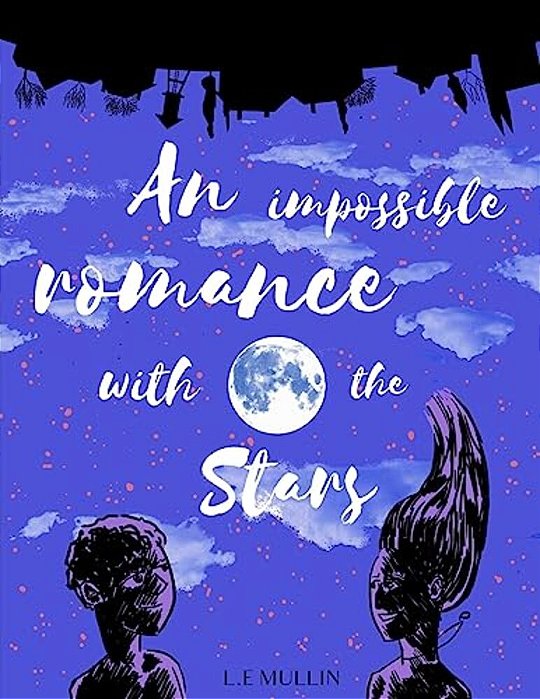 An Impossible Romance With The Stars-..