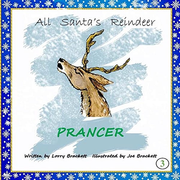 All Santa's Reindeer, Prancer-..