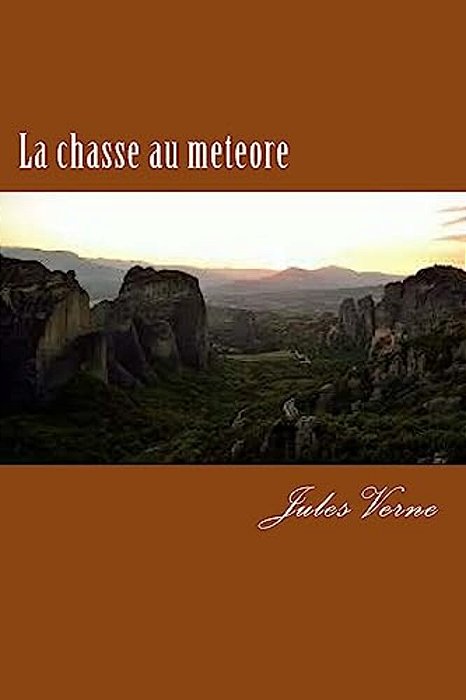 La Chasse Au Meteore-..