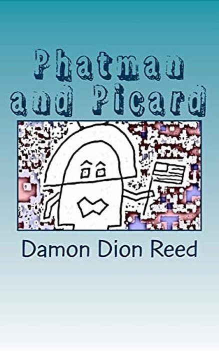 Phatman And Picard: Origins-..