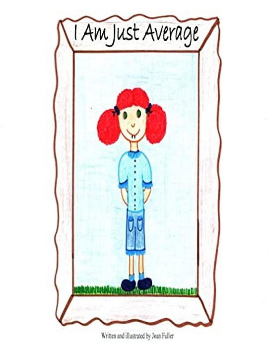 I Am Just Average-..