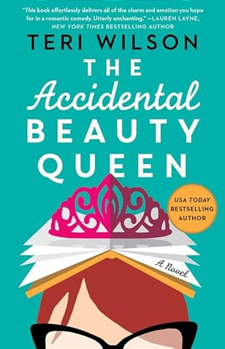The Accidental Beauty Queen-..