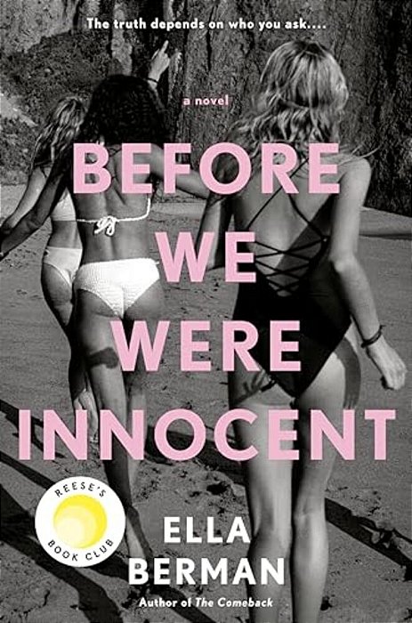 Before We Were Innocent: Reese's Book Club-..