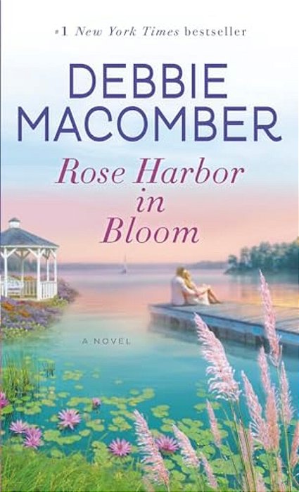 Rose Harbor In Bloom-..