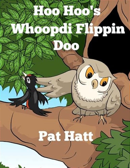 Hoo Hoo's Whoopdi Flippin Doo-..