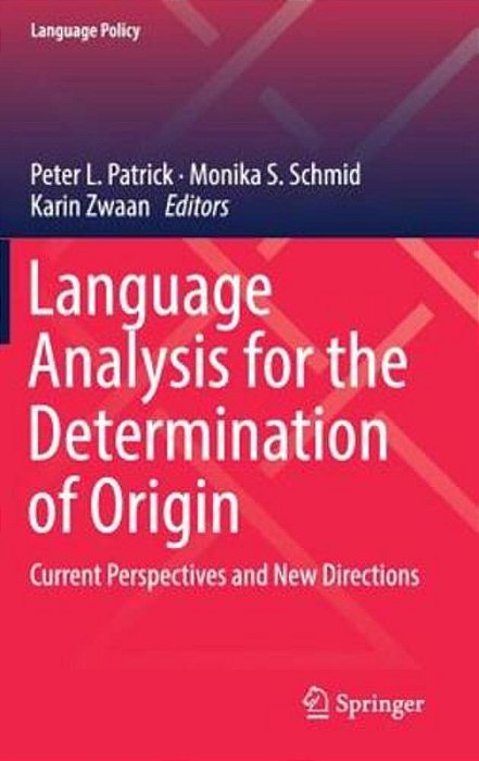 Language Analysis For The Determination Of Origin: Current Perspectives And New Directions-..