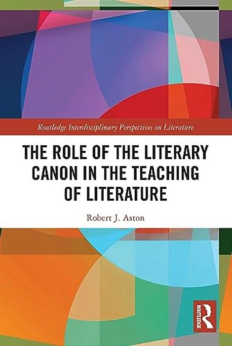 The Role Of The Literary Canon In The Teaching Of Literature-..
