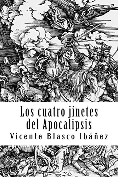 Los Cuatro Jinetes Del Apocalipsis-..