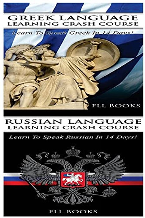 Greek Language Learning Crash Course + Russian Language Learning Crash Course-..