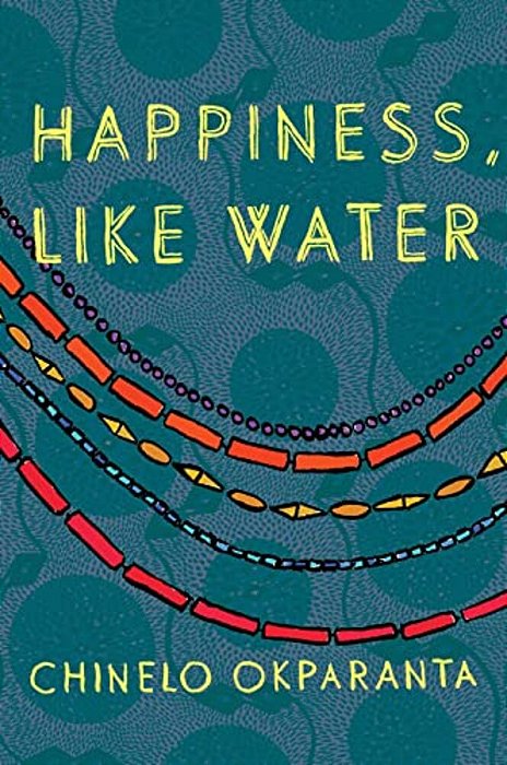 Happiness, Like Water-..