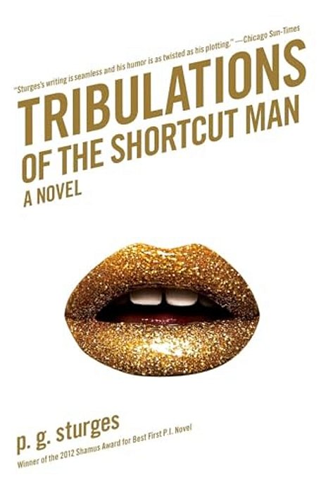 Tribulations Of The Shortcut Man-..