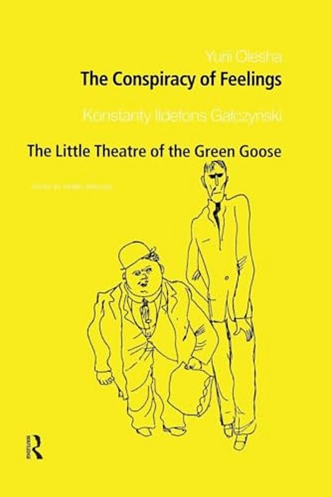 The Conspiracy Of Feelings And The Little Theatre Of The Green Goose-..