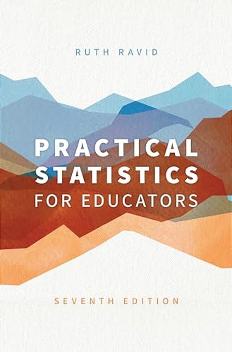 Practical Statistics For Educators-..
