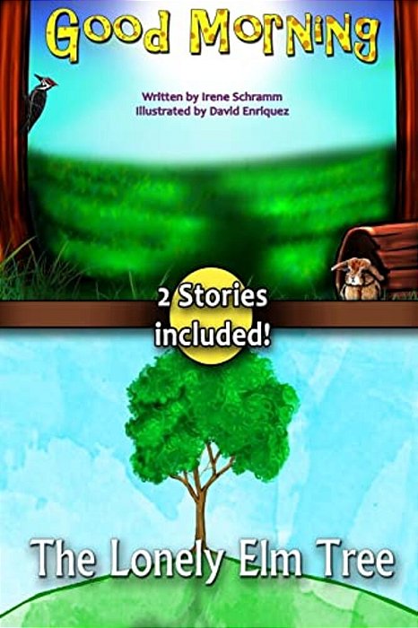 Good Morning & The Lonely Elm Tree-..