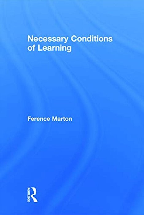 Necessary Conditions Of Learning-..