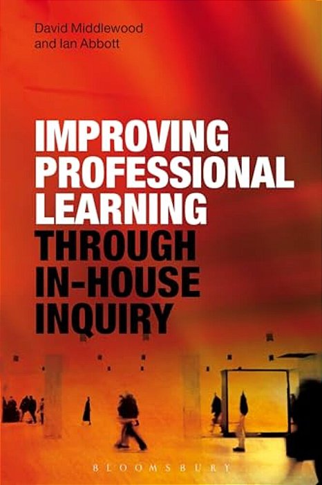 Improving Professional Learning Through In-House Inquiry-..