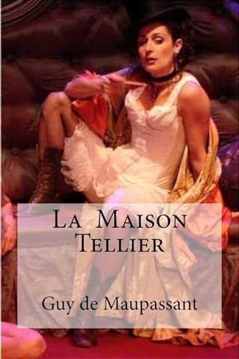 La Maison Tellier-..