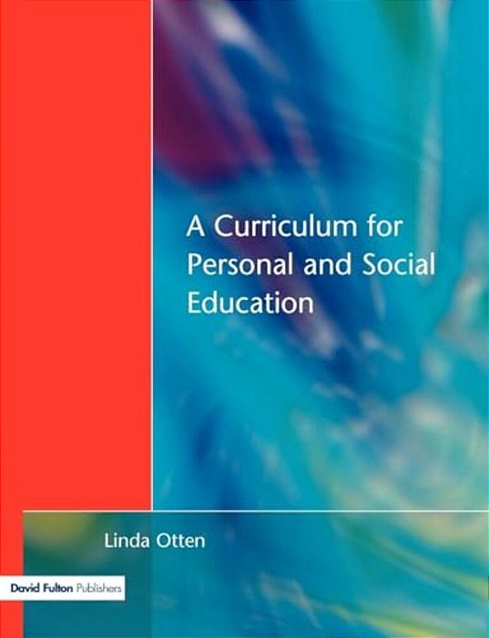Curriculum For Personal And Social Education-..
